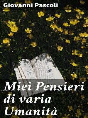 cover image of Miei Pensieri di varia Umanità